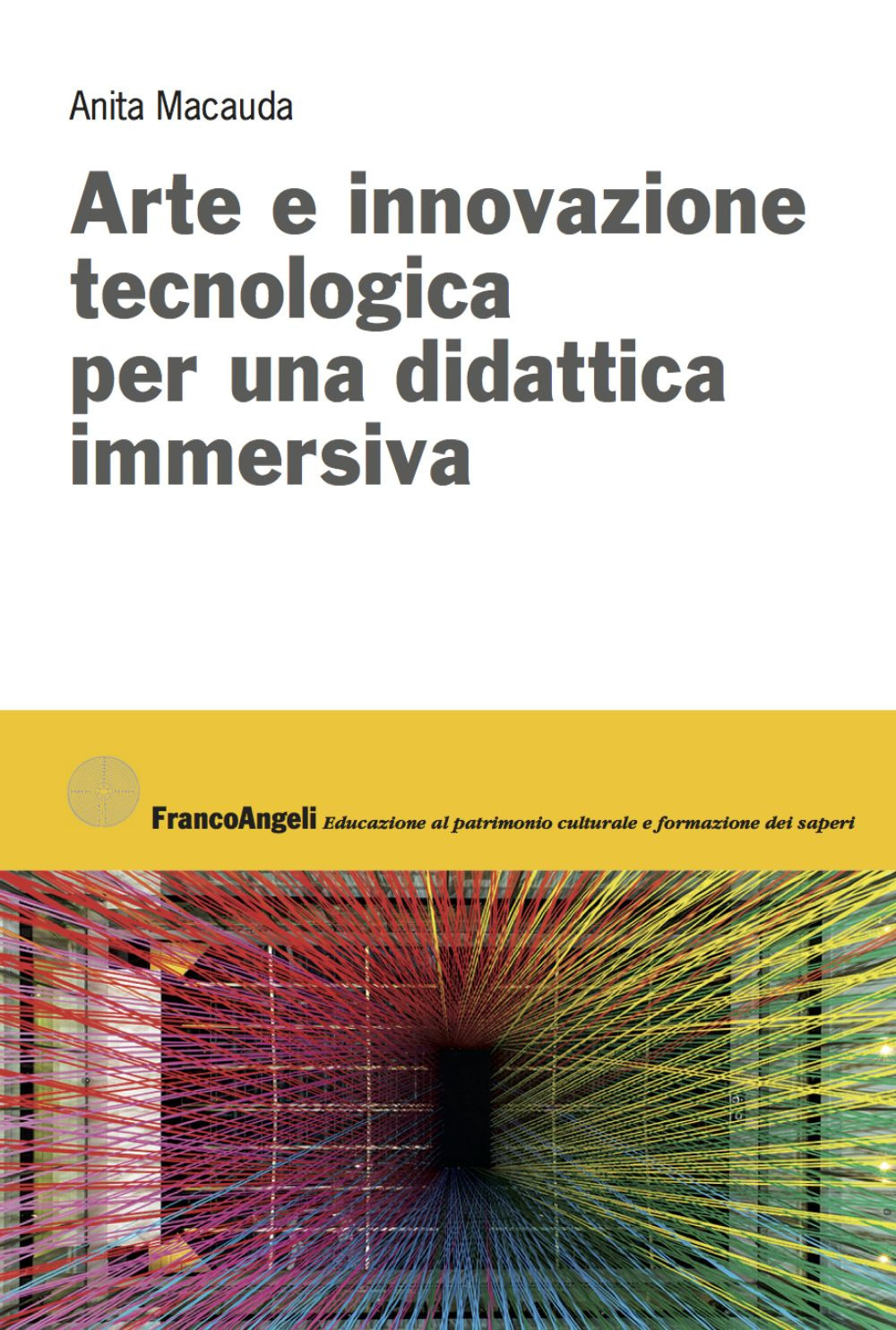 Arte e innovazione tecnologica per una didattica immersiva