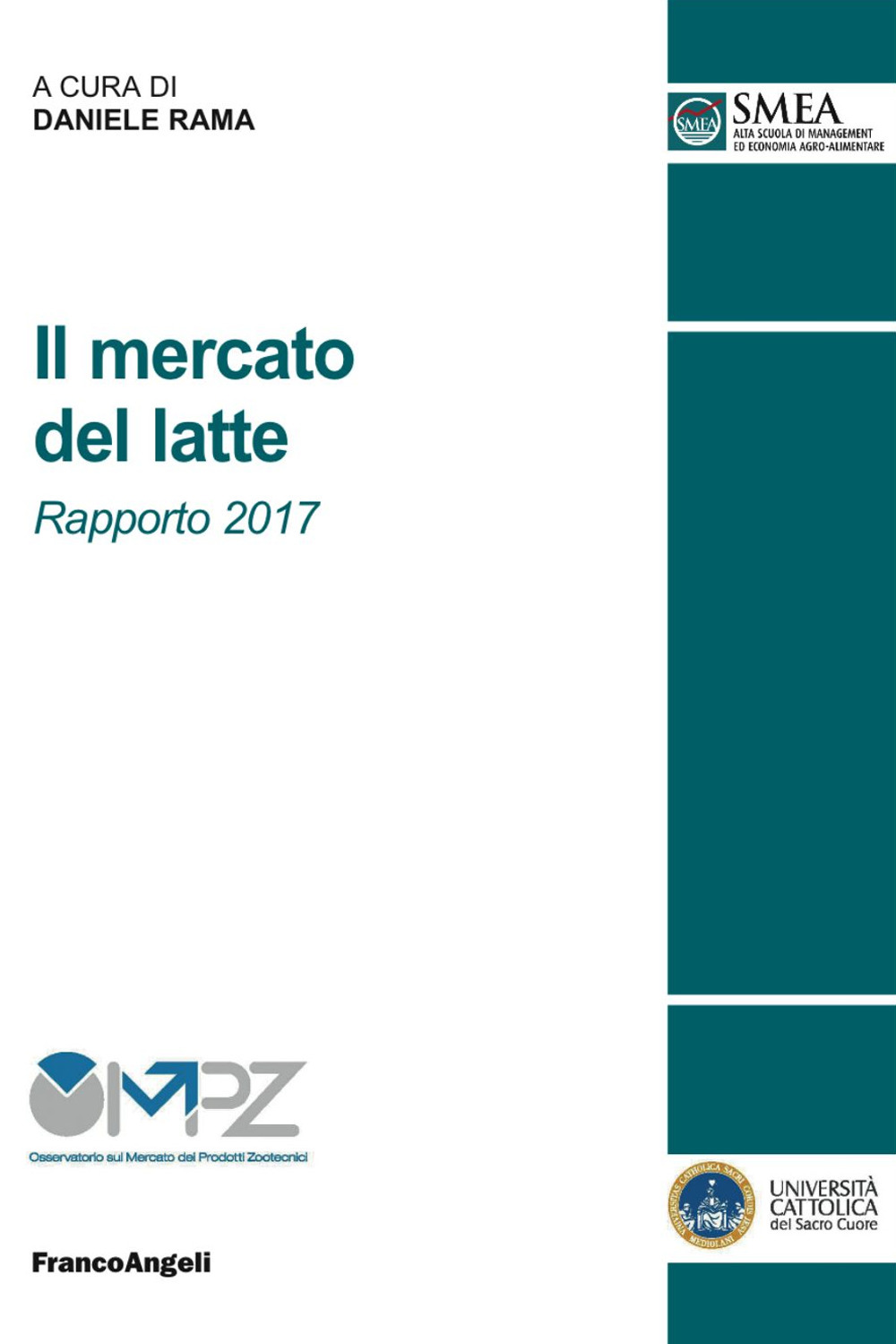 Il mercato del latte. Rapporto 2017