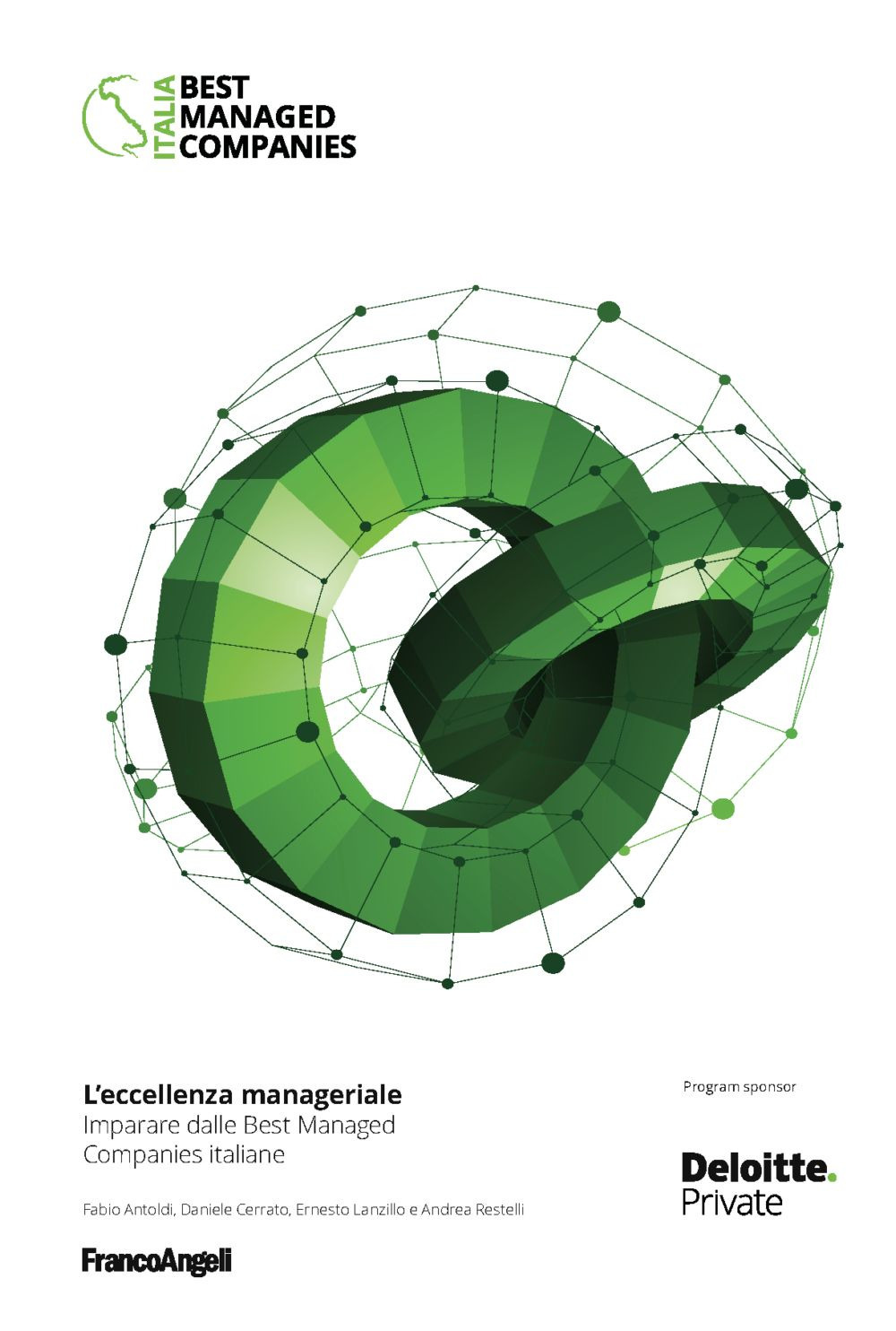 L'eccellenza manageriale. Imparare dalle Best Managed Companies italiane