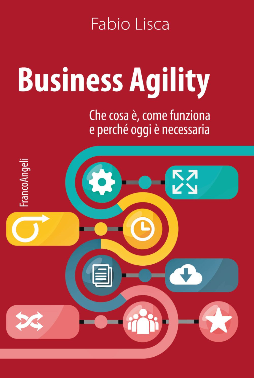 Business agility. Che cosa è, come funziona e perché oggi è necessaria