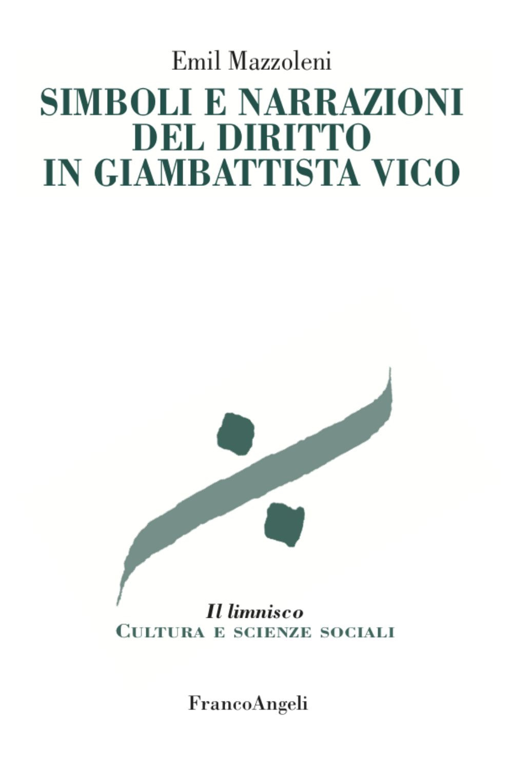 Simboli e narrazioni del diritto in Giambattista Vico