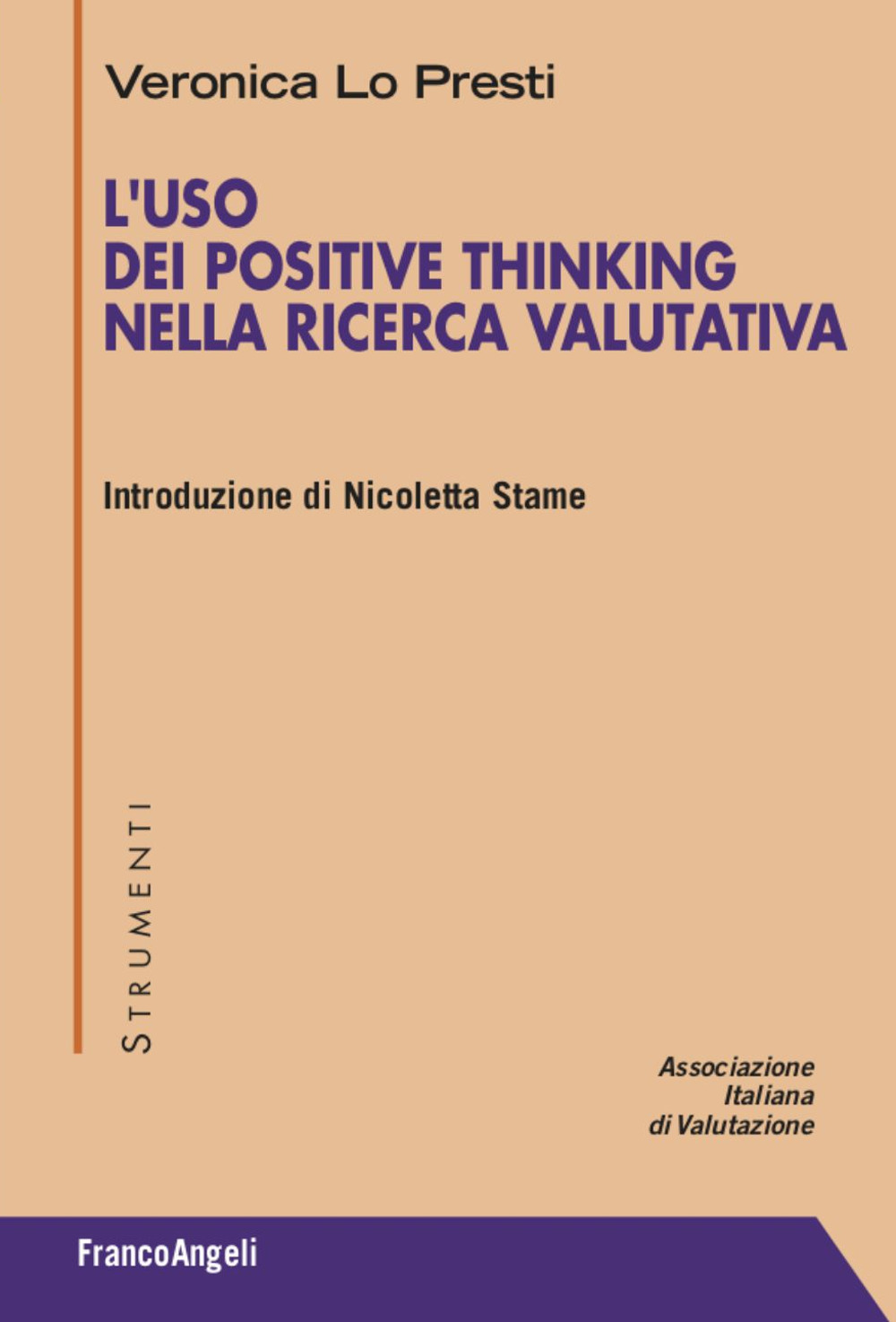 L'uso dei Positive Thinking nella ricerca valutativa