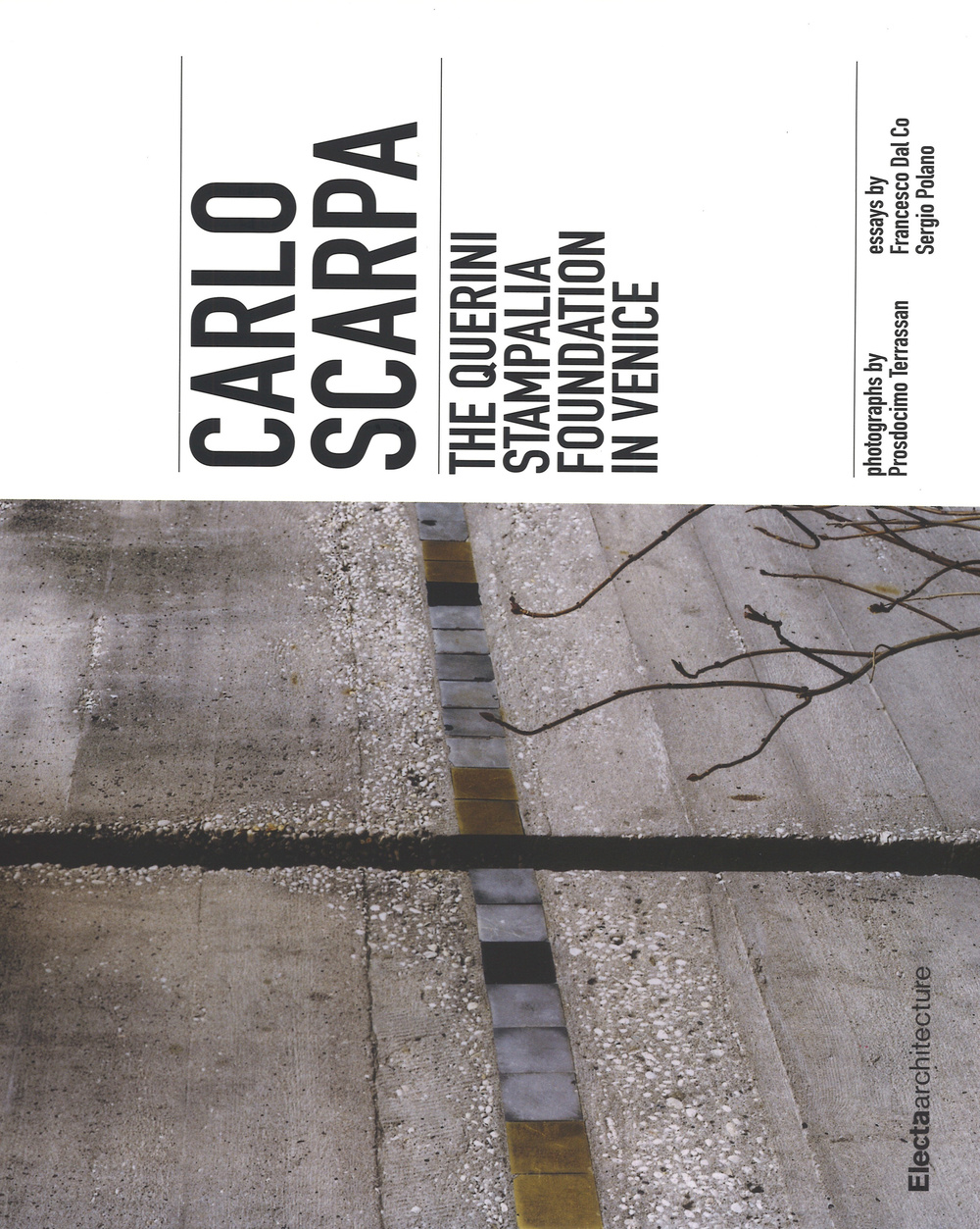 Carlo Scarpa. The Querini Stampalia foundation in Venice. Ediz. illustrata