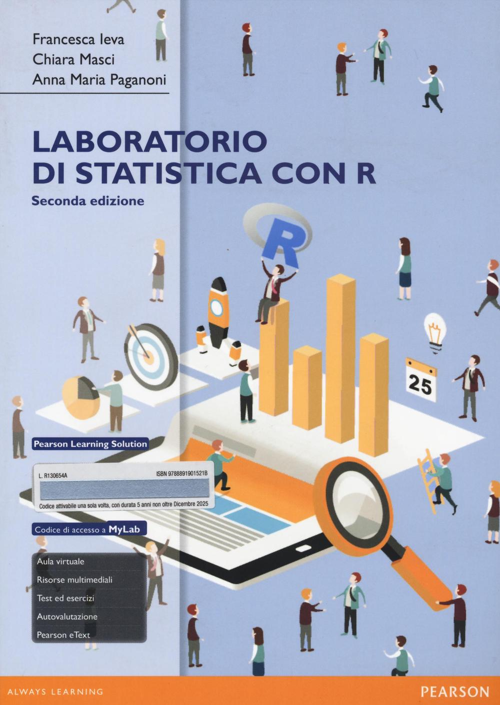 Laboratorio di statistica con R. Eserciziario. Ediz. mylab. Con espansione online