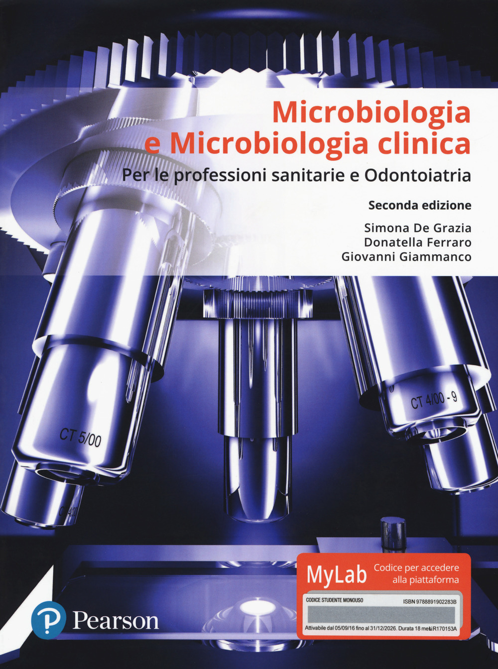 Microbiologia e microbiologia clinica. Per le professioni sanitarie e odontoiatria. Ediz. MyLab. Con Contenuto digitale per accesso online