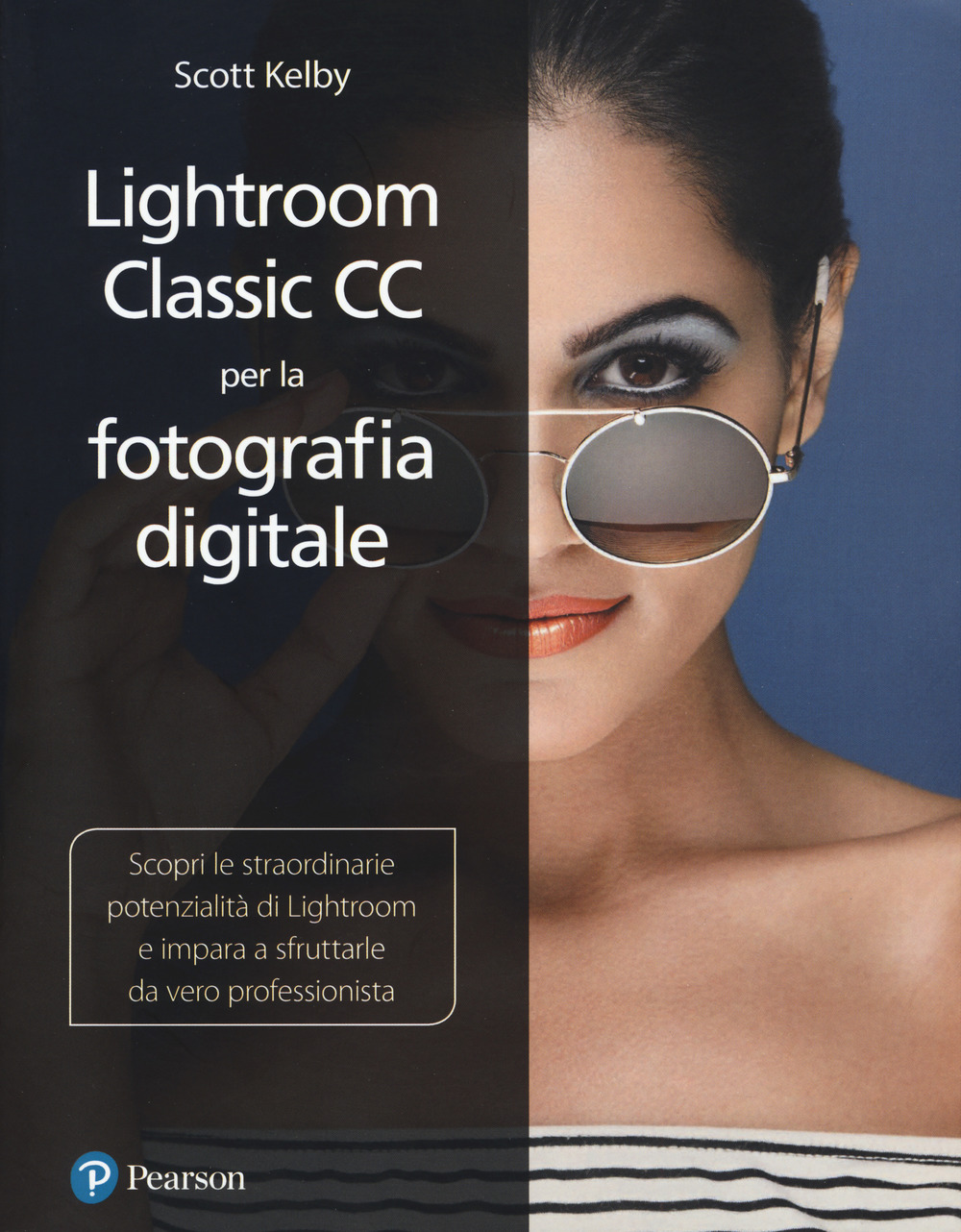 Lightroom classic CC per la fotografia digitale