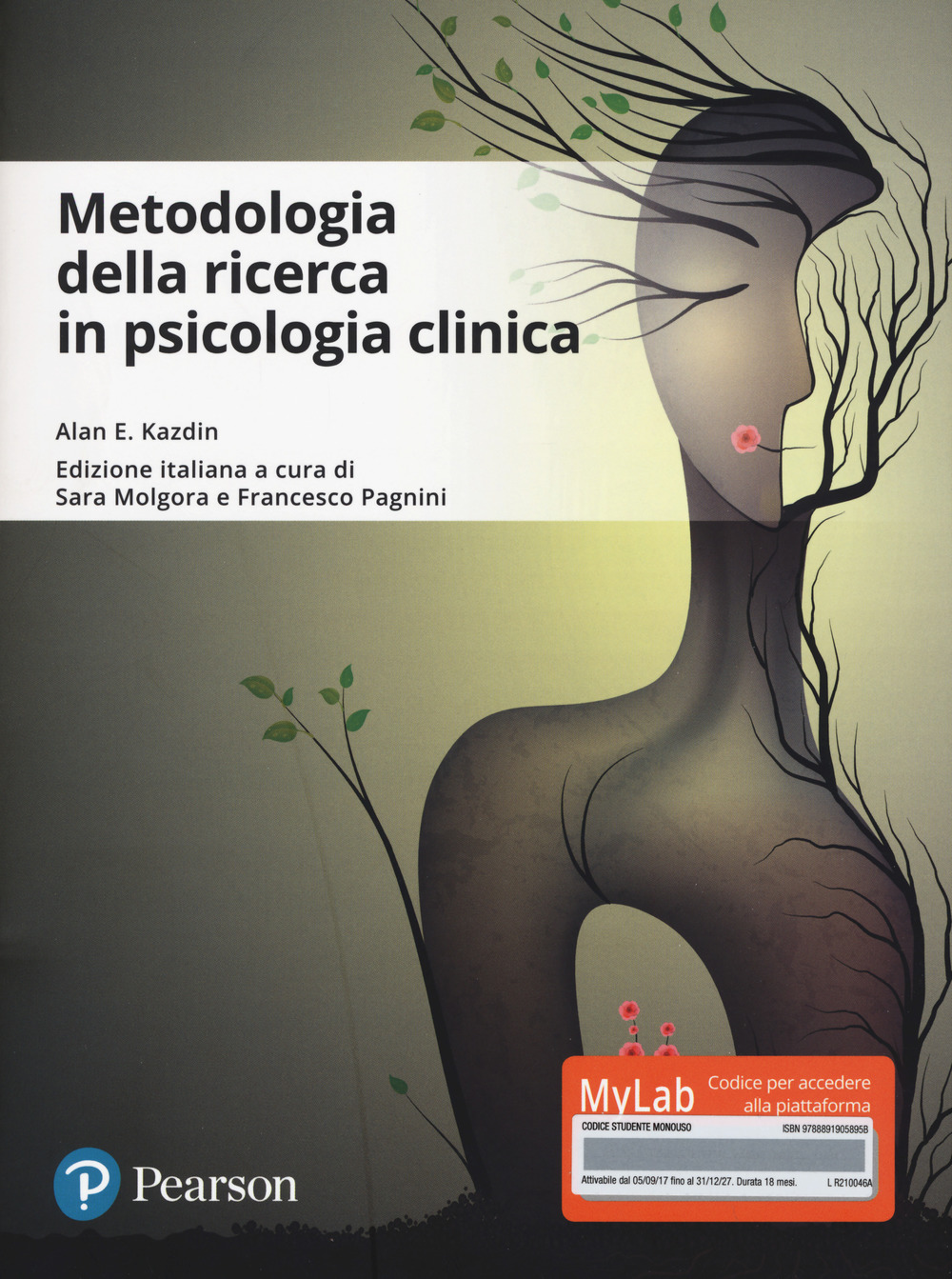 Metodologie della ricerca in psicologia clinica. Ediz. Mylab. Con Contenuto digitale per download e accesso online