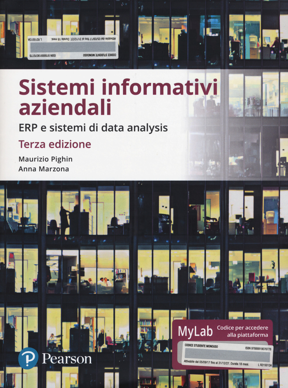 Sistemi informativi aziendali. ERP e sistemi di data analysis. Ediz. Mylab. Con Contenuto digitale per download e accesso online