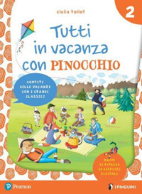 Tutti in vacanza con Pinocchio. Per la Scuola elementare. Con e-book. Vol. 2