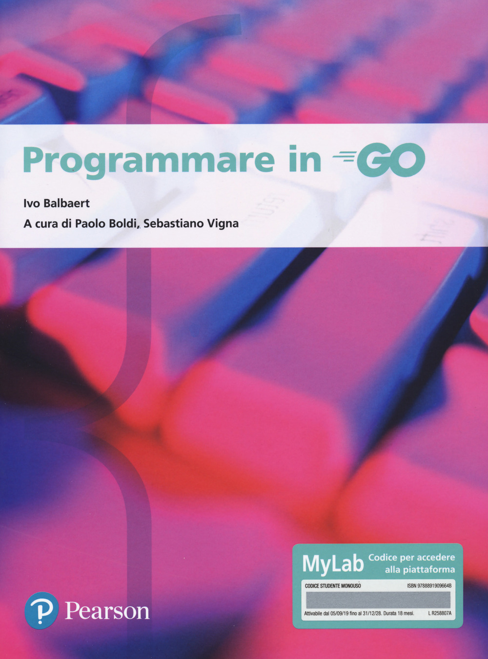 Programmare in go. Ediz. MyLab. Con Contenuto digitale per accesso online