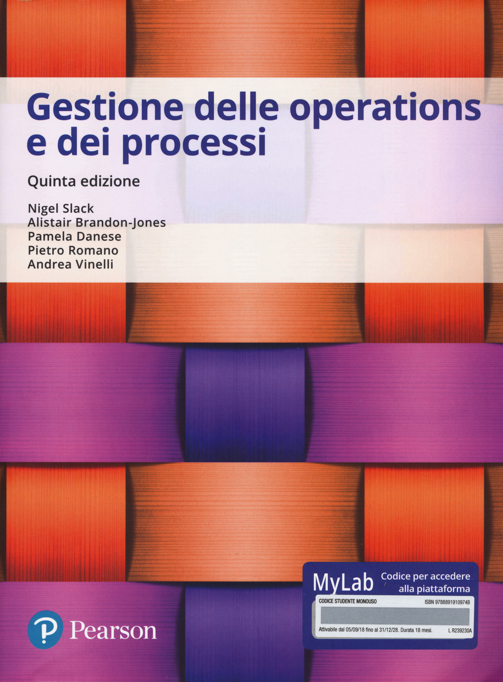 Gestione delle operations e dei processi. Ediz. Mylab. Con Contenuto digitale per accesso on line