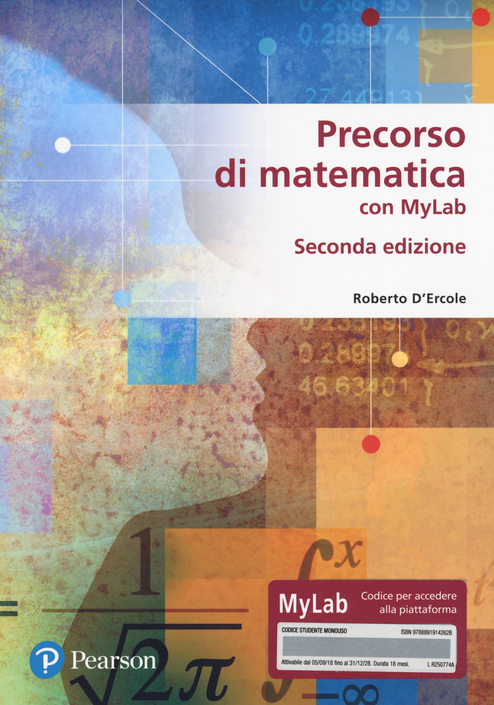 Precorso di matematica per economia e scienze. Ediz. MyLab. Con aggiornamento online