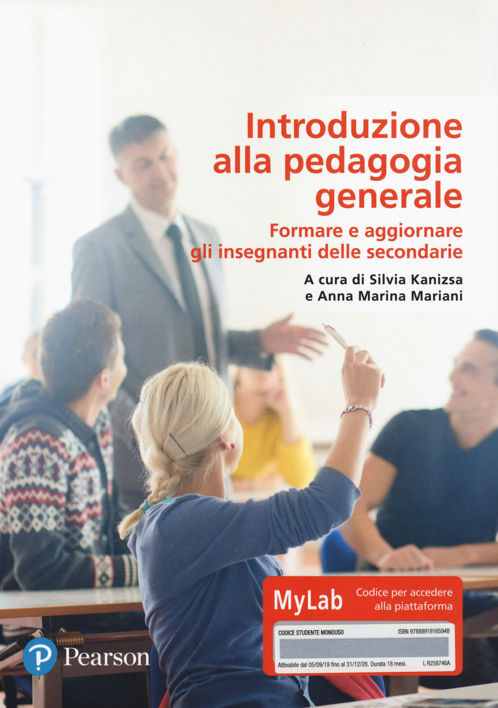 Introduzione alla pedagogia generale. Ediz. MyLab. Con Contenuto digitale per download e accesso online