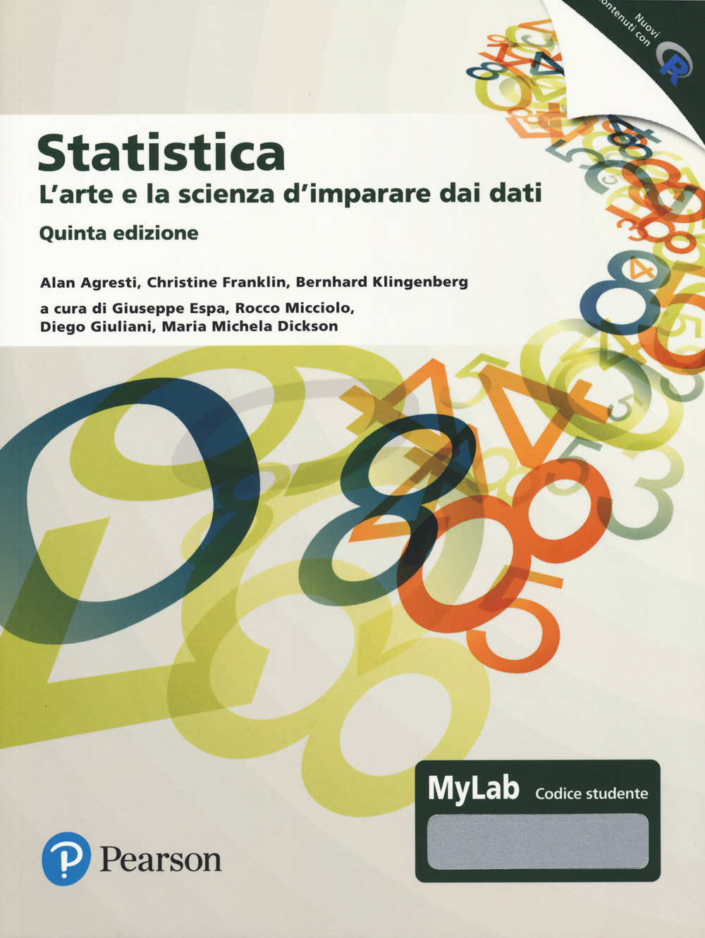 Statistica: l'arte e la scienza d'imparare dai dati. Ediz. MyLab. Con espansione online