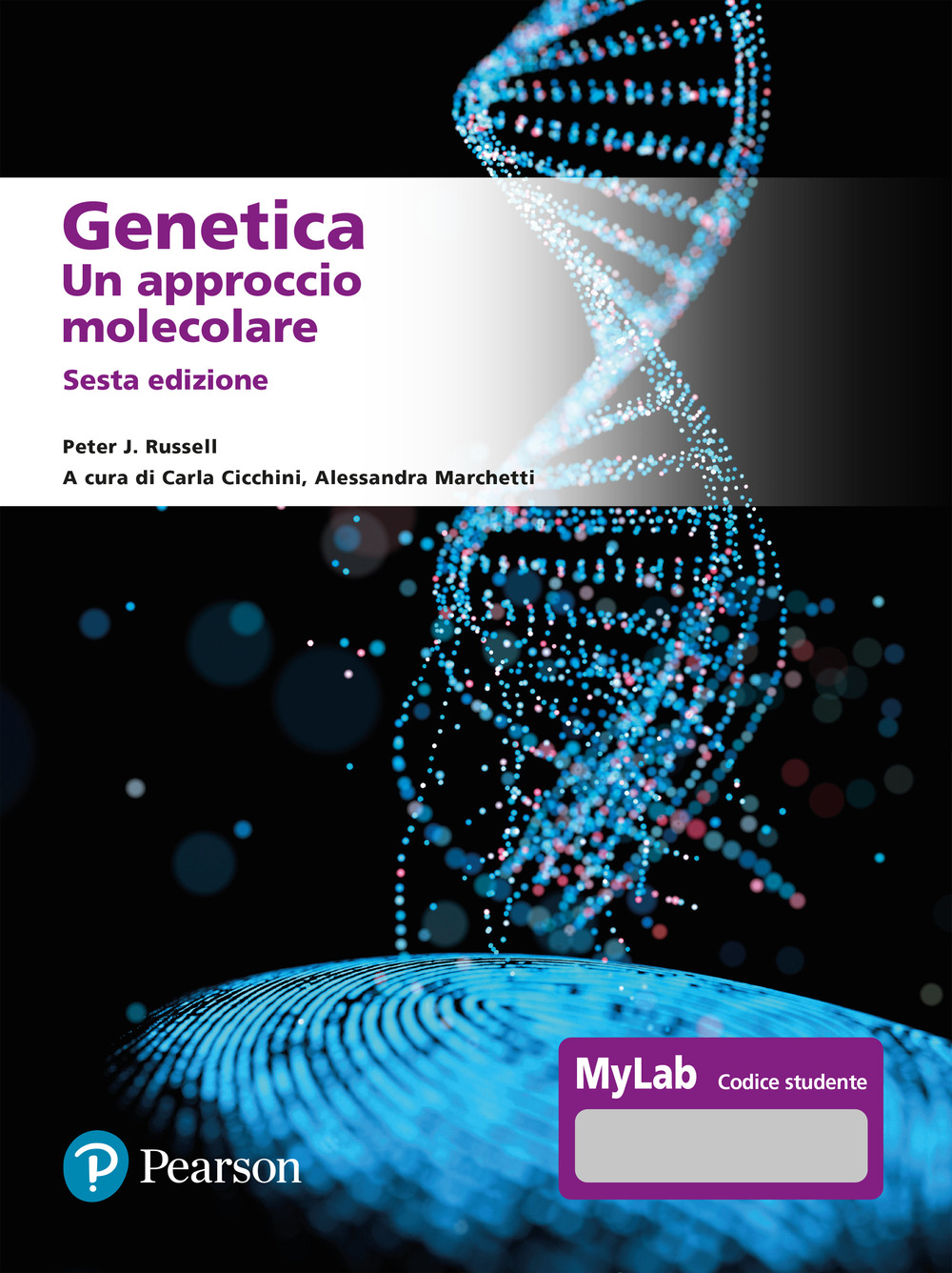 Genetica. Un approccio molecolare