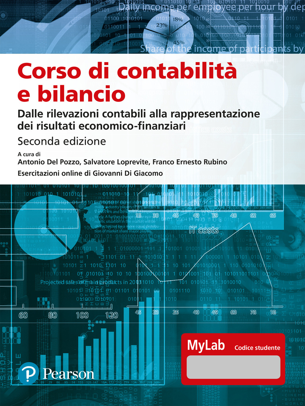 Corso di contabilità e bilancio. Dalle rilevazioni contabili alla rappresentazione dei risultati economico-finanziari