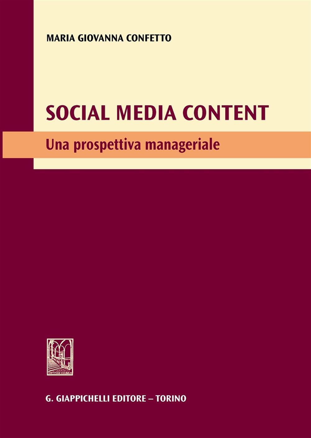 Social media content. Una prospettiva manageriale