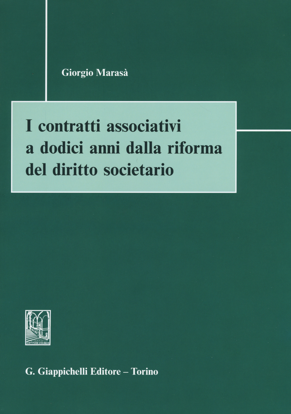 I contratti associativi a dodici anni dalla riforma del diritto societario