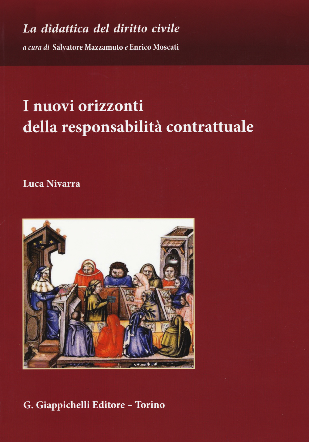 I nuovi orizzonti della responsabilità contrattuale