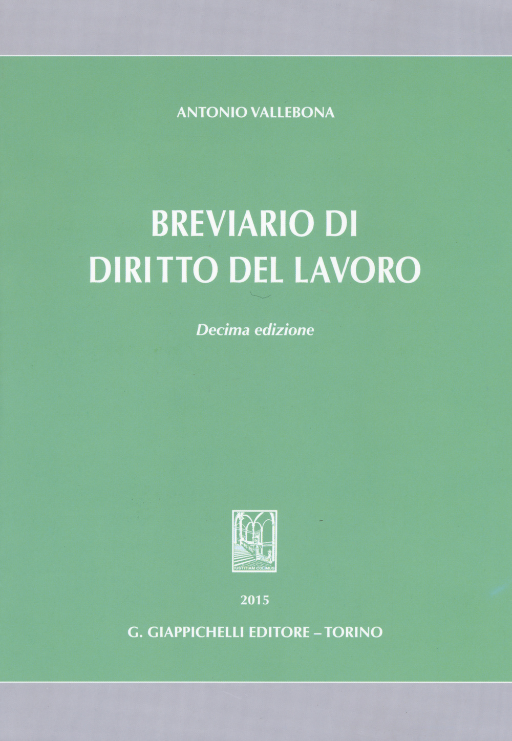 Breviario di diritto del lavoro