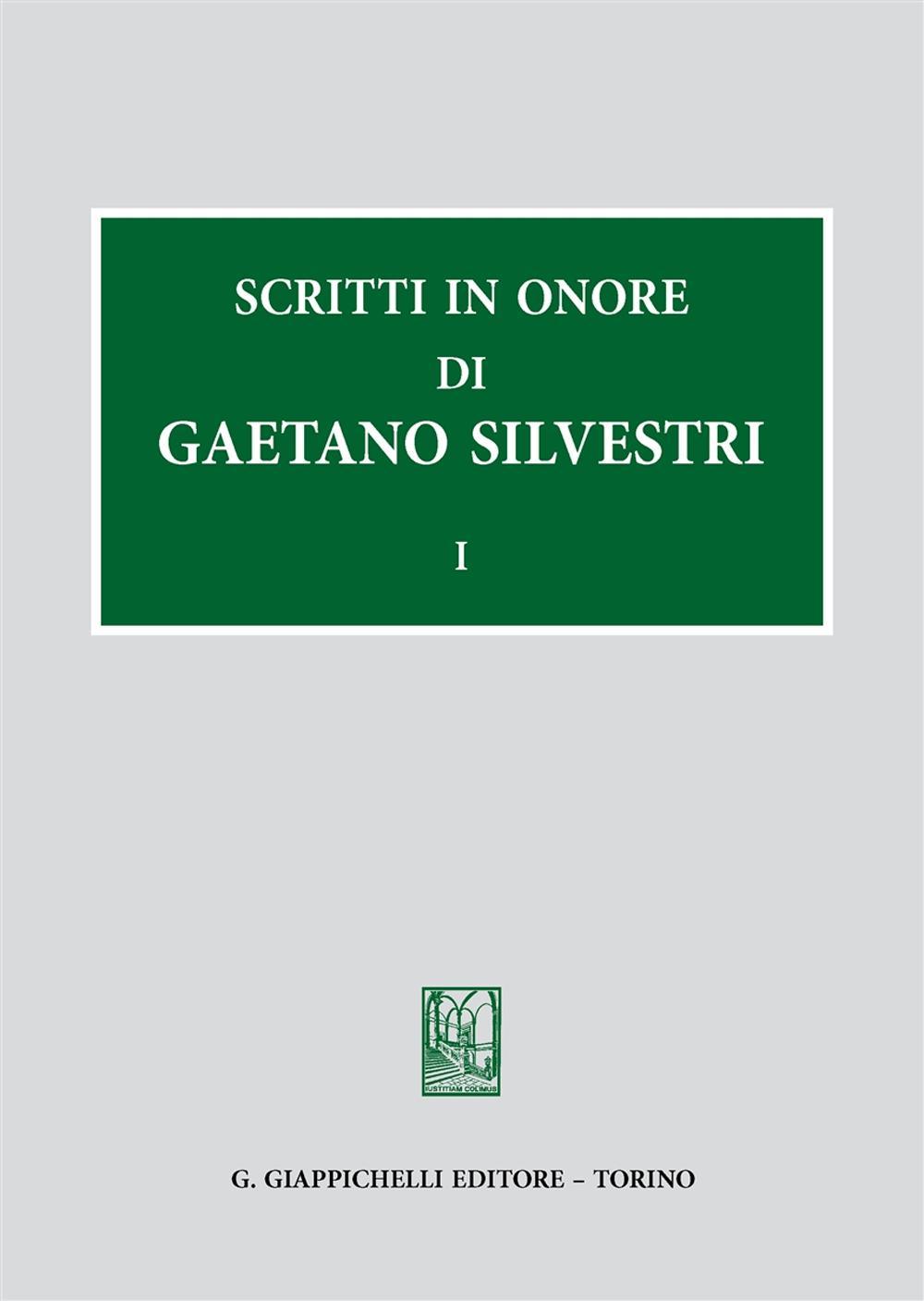 Scritti in onore di Gaetano Silvestri