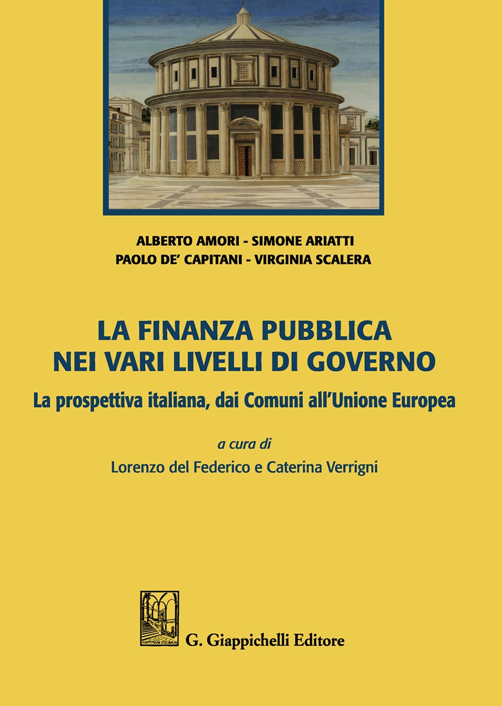 La finanza pubblica nei vari livelli di governo. La prospettiva italiana, dai Comuni all'Unione Europea