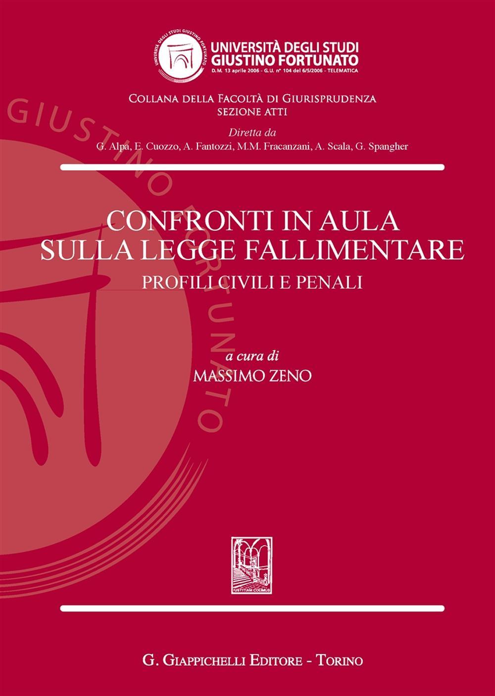 Confronti in aula sulla legge fallimentare. Profili civili e penali