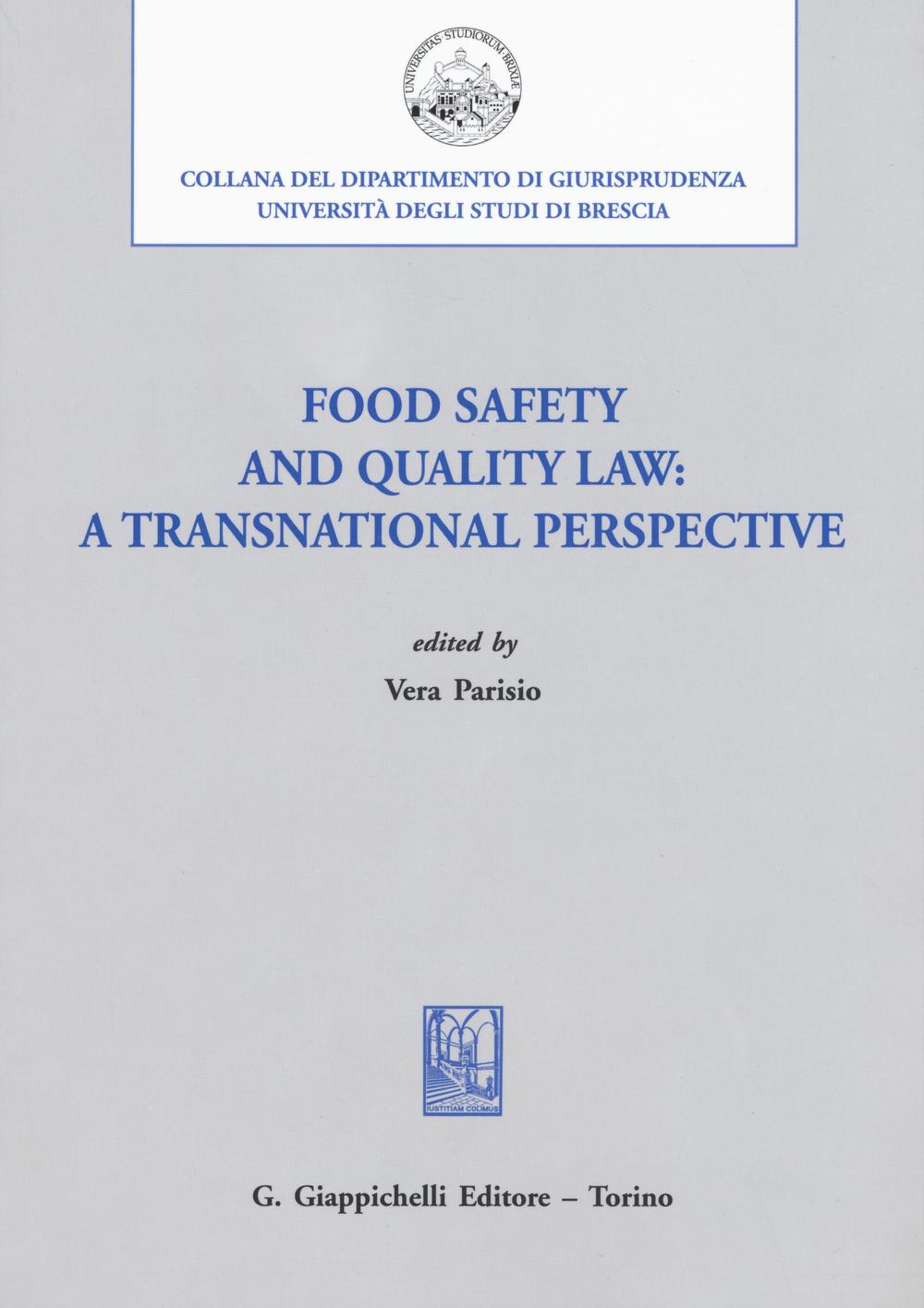 Food safety and quality law: a transnational perspective