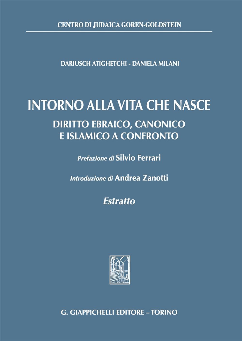 Intorno alla vita che nasce. Diritto ebraico, canonico e islamico a confronto