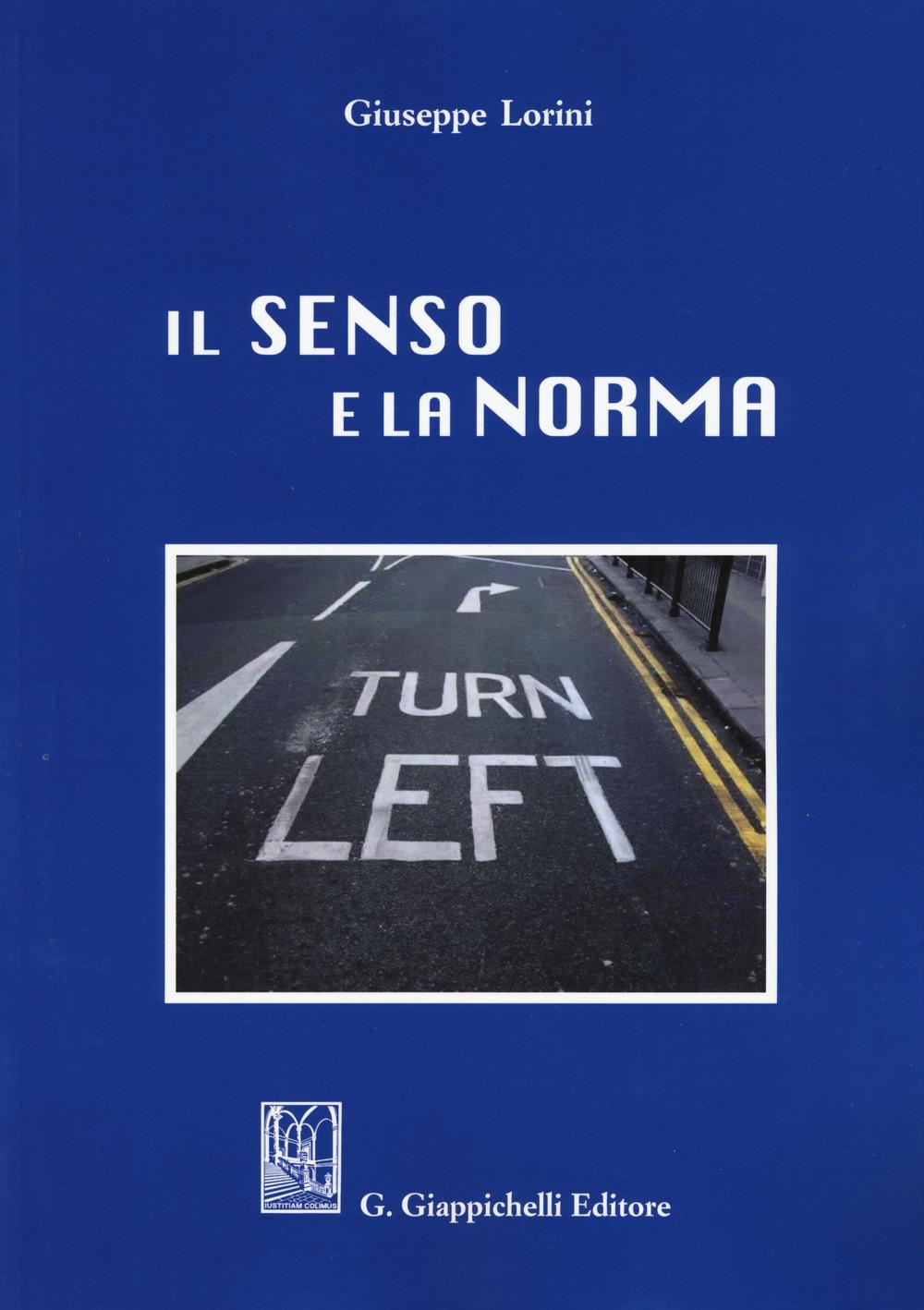 Il senso e la norma