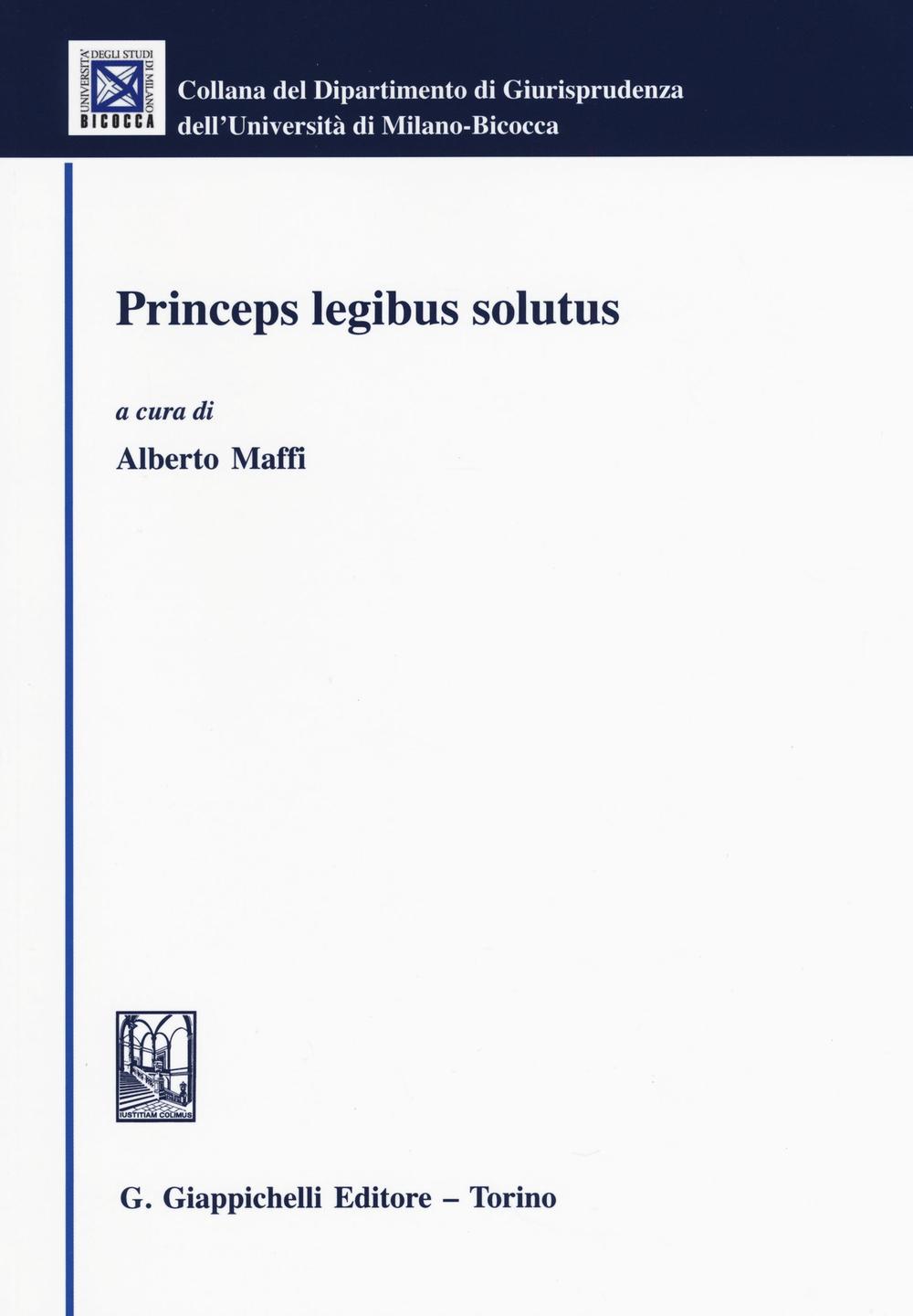 Princeps legibus solutus