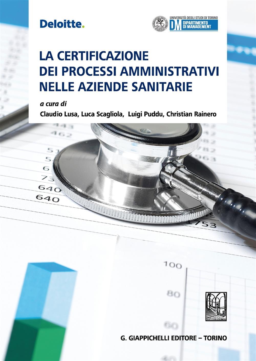 La certificazione dei processi amministrativi nelle aziende sanitarie