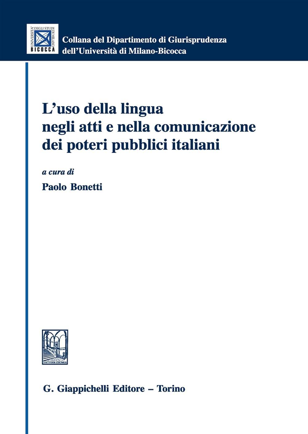 L'uso della lingua negli atti e nella comunicazione dei poteri pubblici italiani