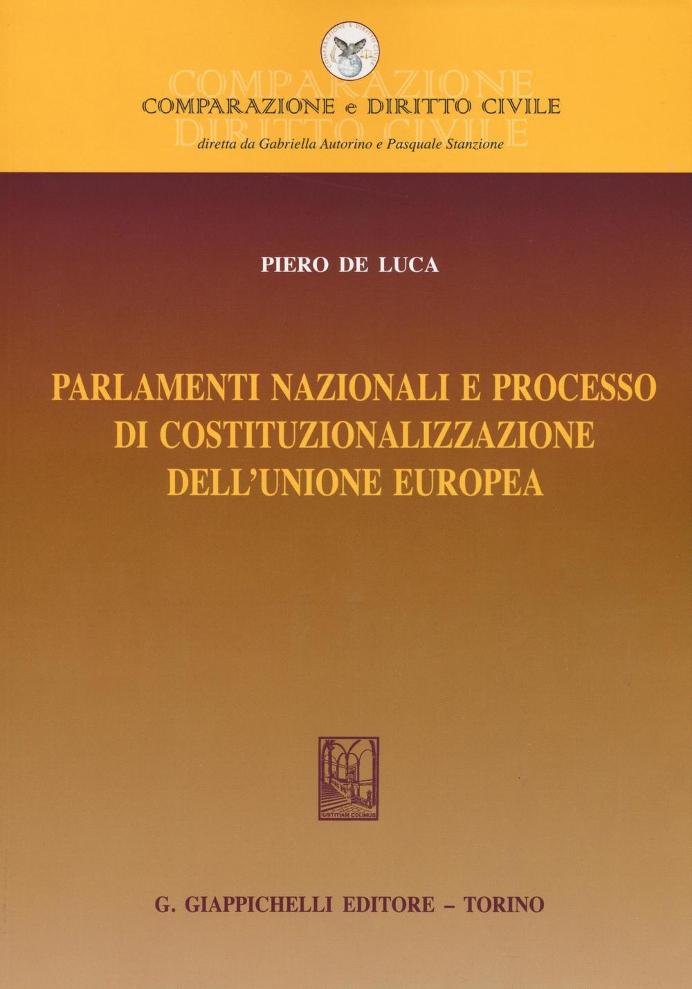 Parlamenti nazionali e processo di costituzionalizzazione dell'Unione europea