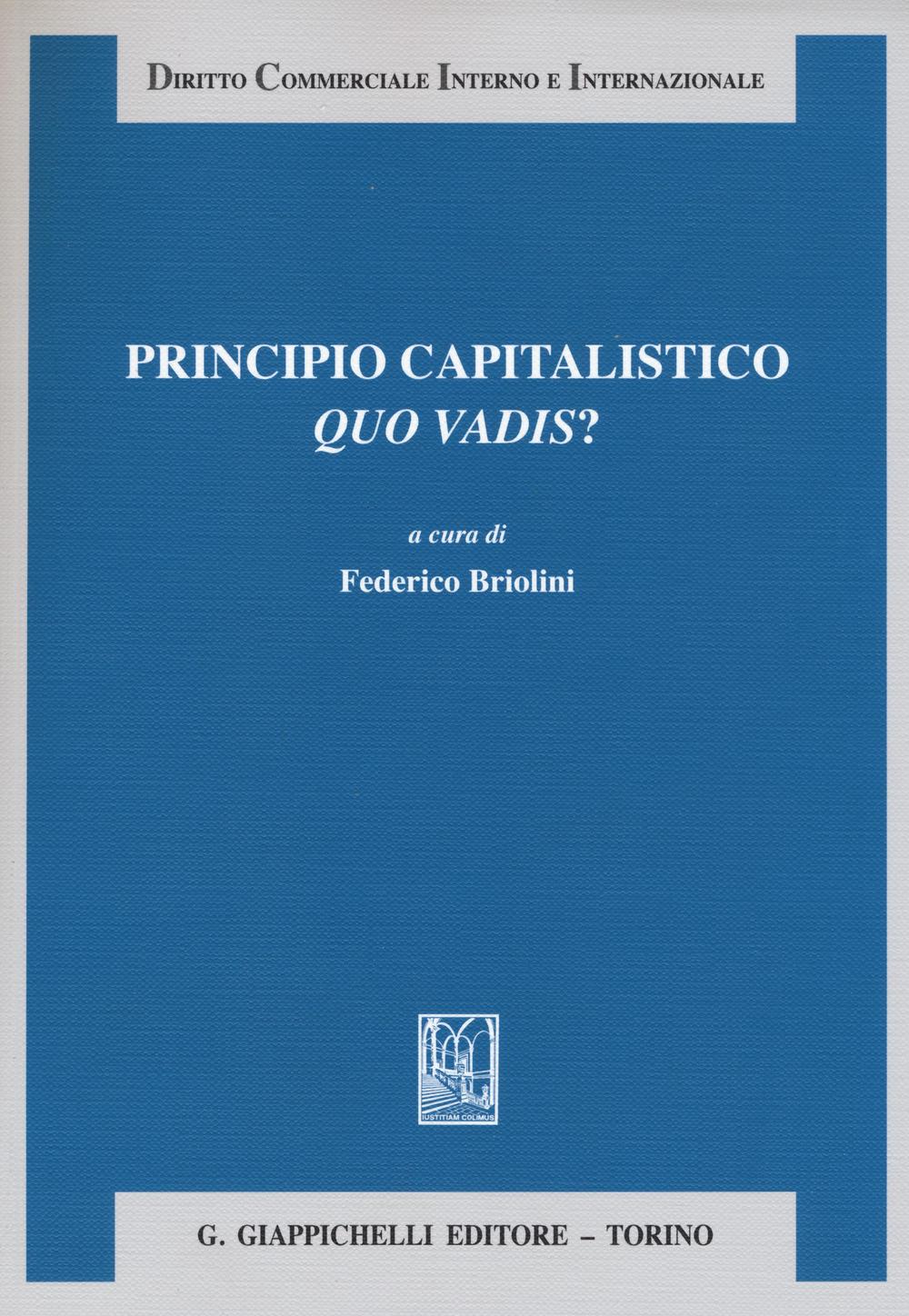 Principio capitalistico. Quo vadis?