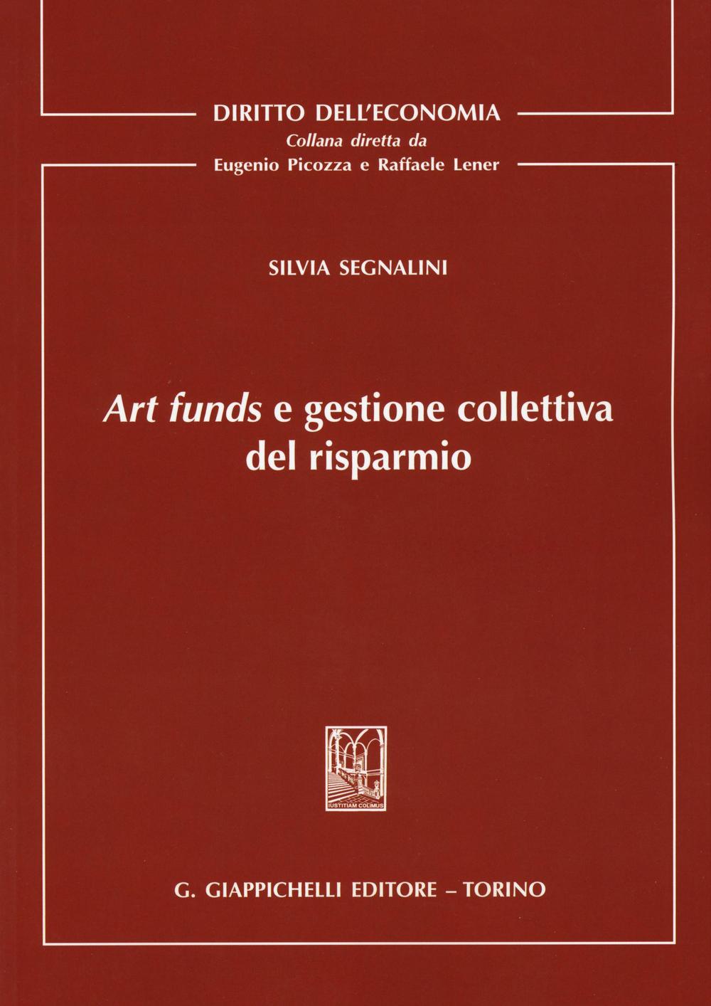 Art funds e gestione collettiva del risparmio