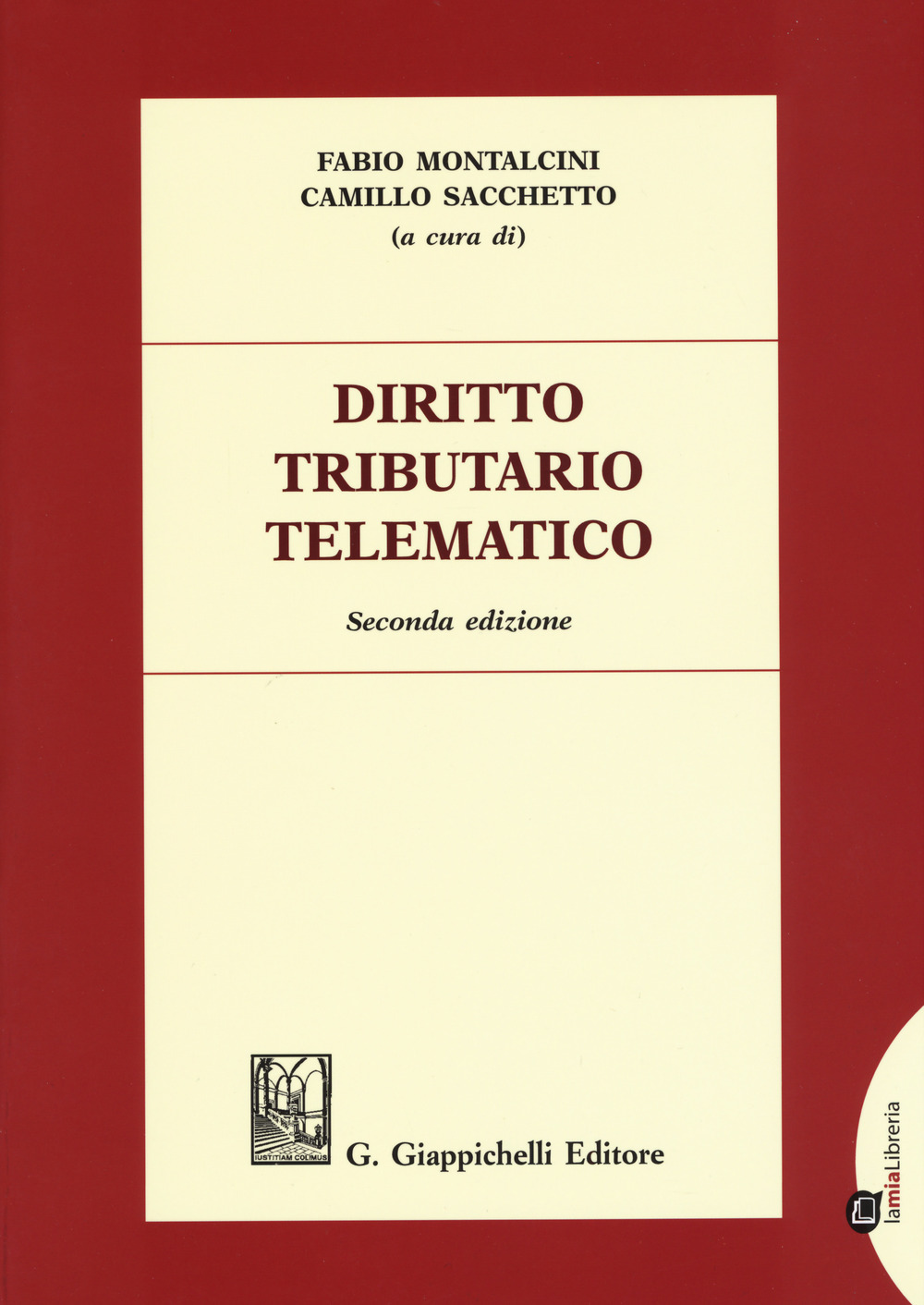 Diritto tributario telematico. Con aggiornamento online