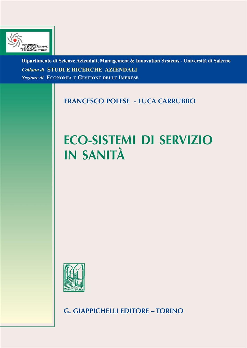 Eco-sistemi di servizio in sanità