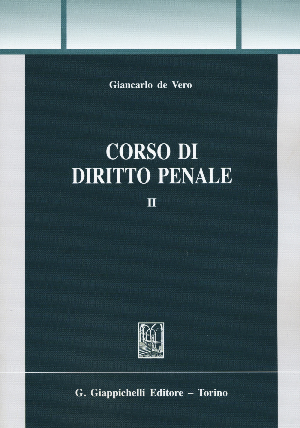 Corso di diritto penale. Vol. 2