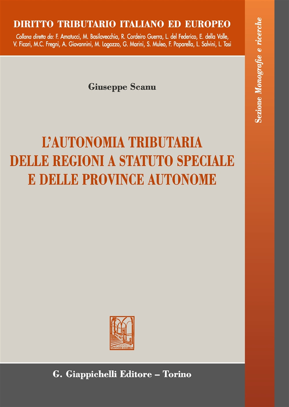 L'autonomia tributaria delle regioni a statuto speciale e delle province autonome