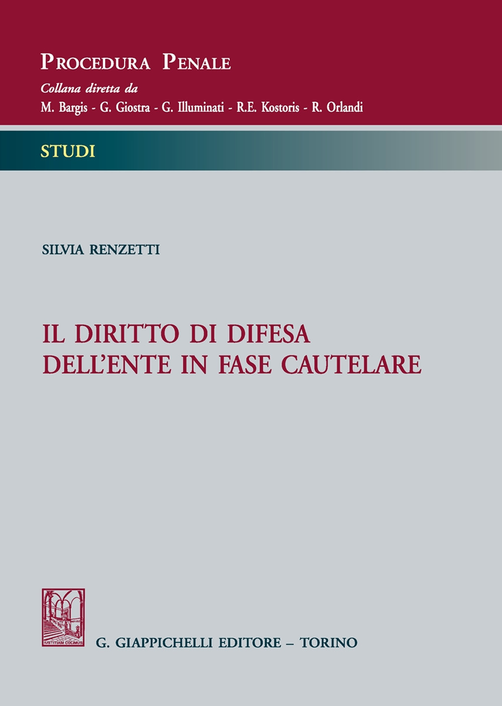 Il diritto di difesa dell'ente in fase cautelare