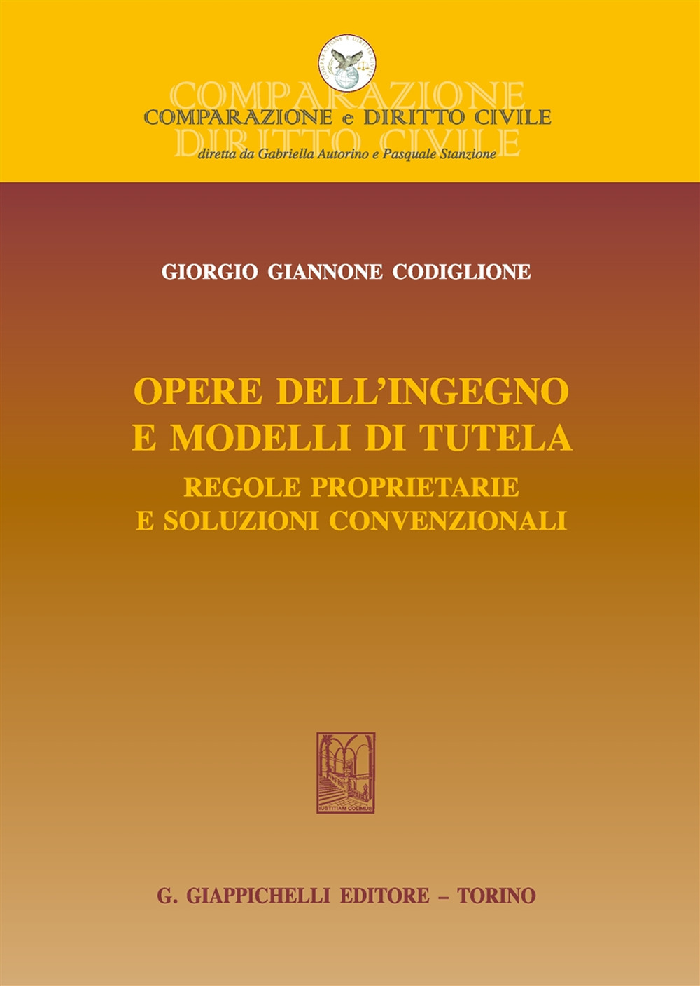 Opere dell'ingegno e modelli di tutela. Regole proprietarie e soluzioni convenzionali