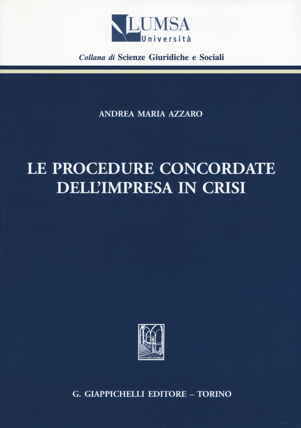 Le procedure concordate dell'impresa in crisi