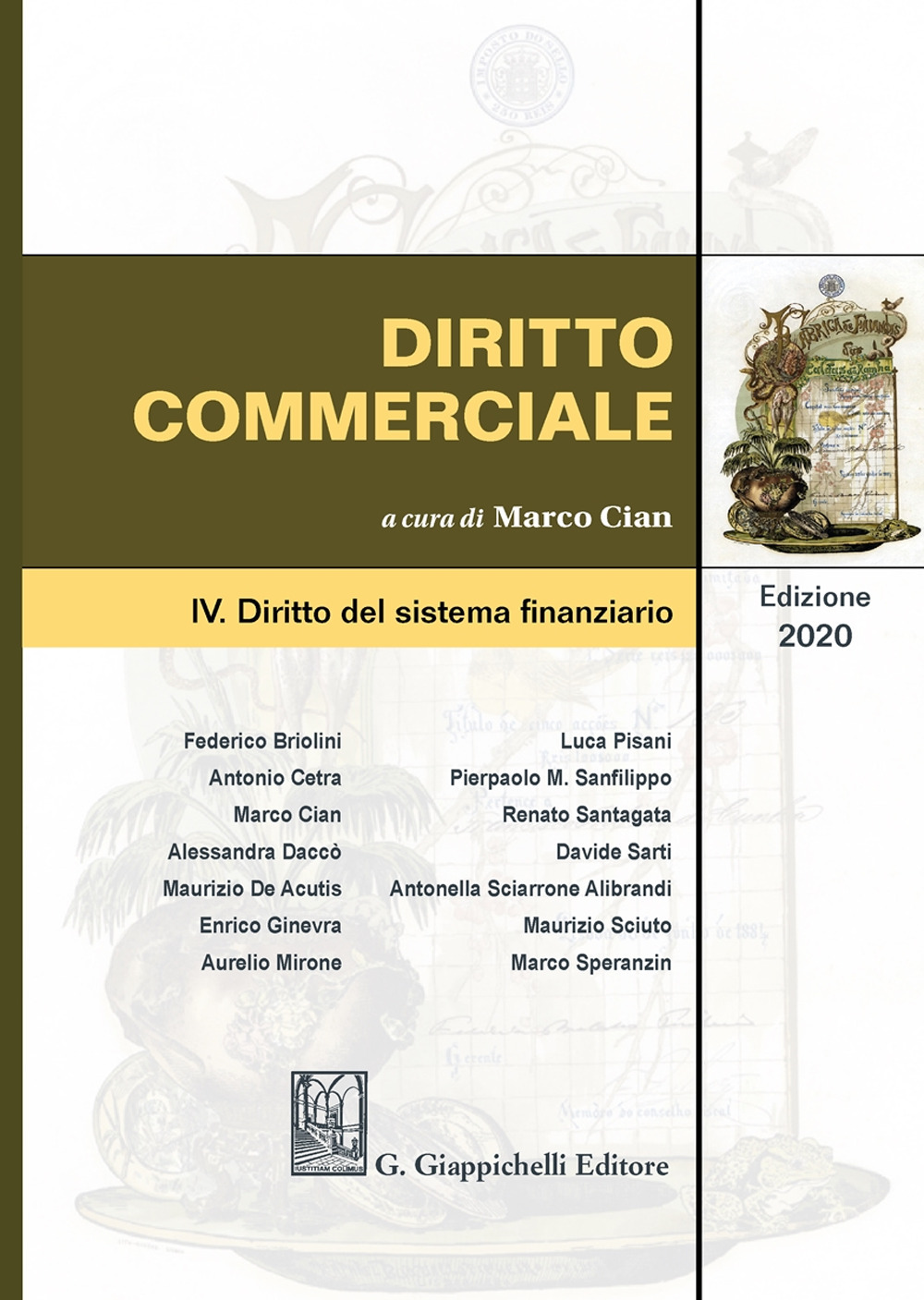 Diritto commerciale. Vol. 4: Diritto del sistema finanziario