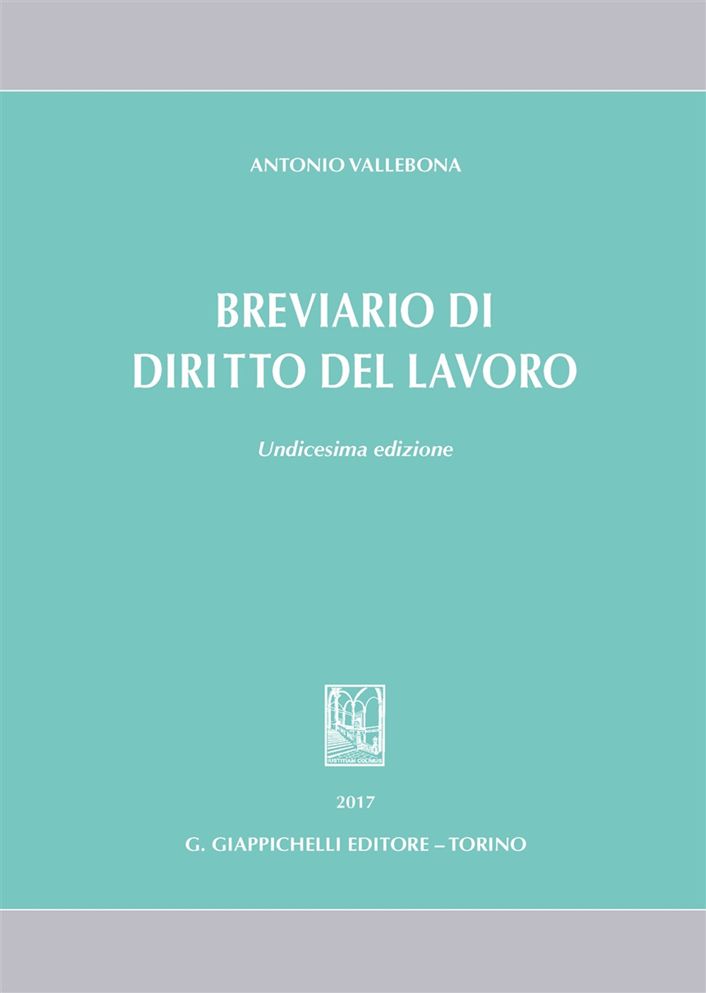 Breviario di diritto del lavoro