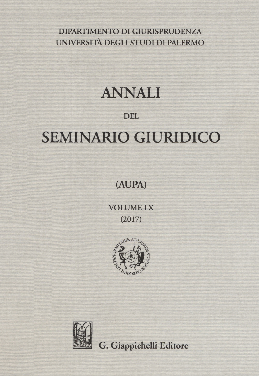 Annali del seminario giuridico dell'università di Palermo. Vol. 60