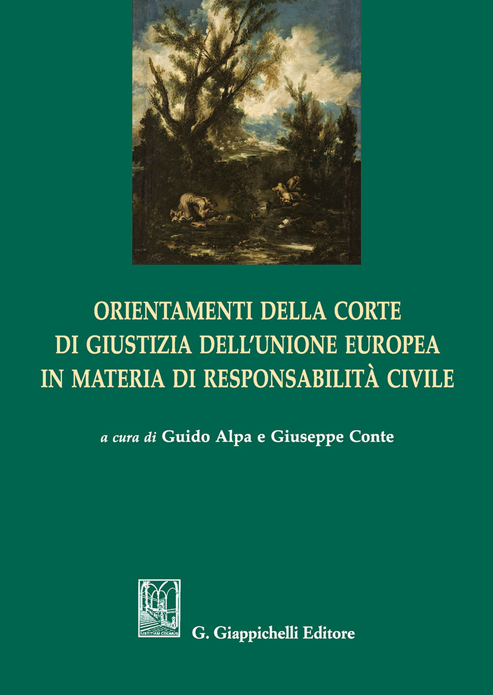 Orientamenti della corte di giustizia dell'Unione Europea in materia di responsabilità civile