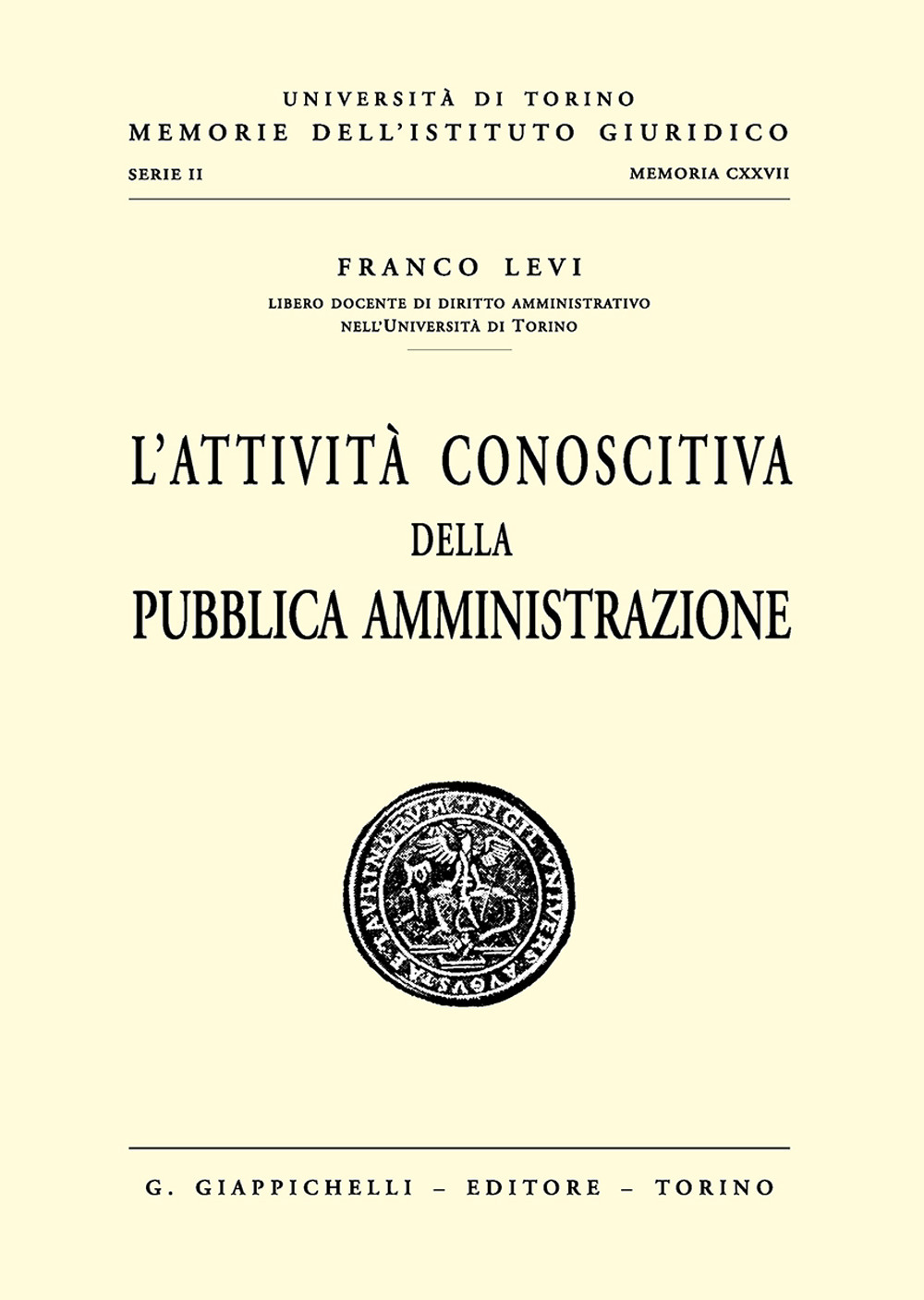 L'attività conoscitiva della pubblica amministrazione