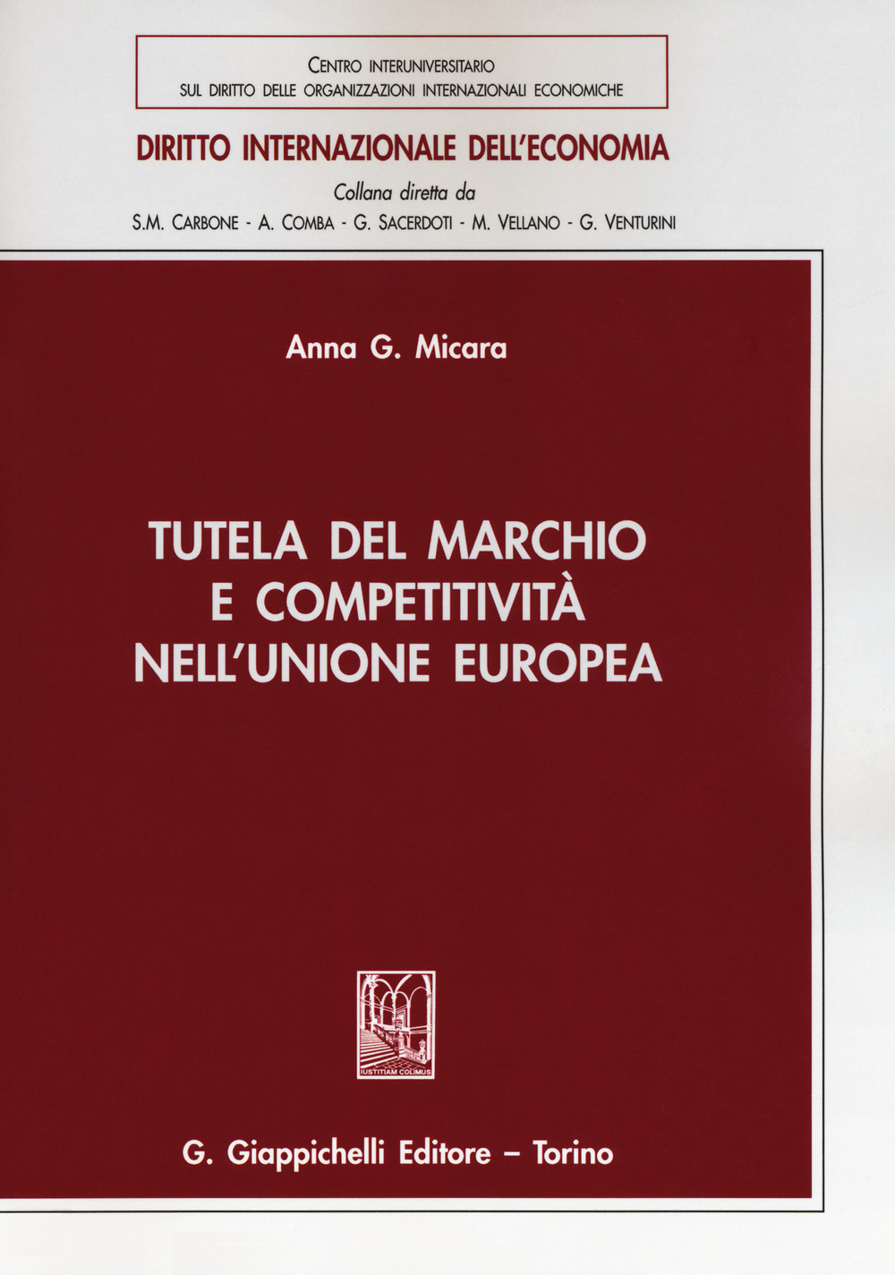 Tutela del marchio e competitività nell'Unione Europea