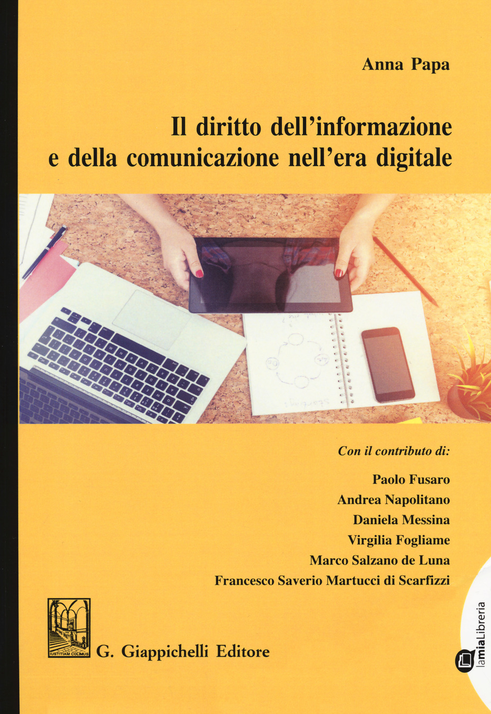 Il diritto dell'informazione e della comunicazione nell'era digitale